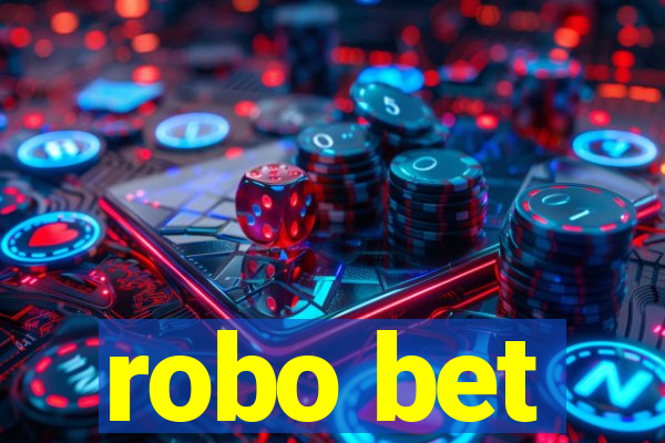 robo bet